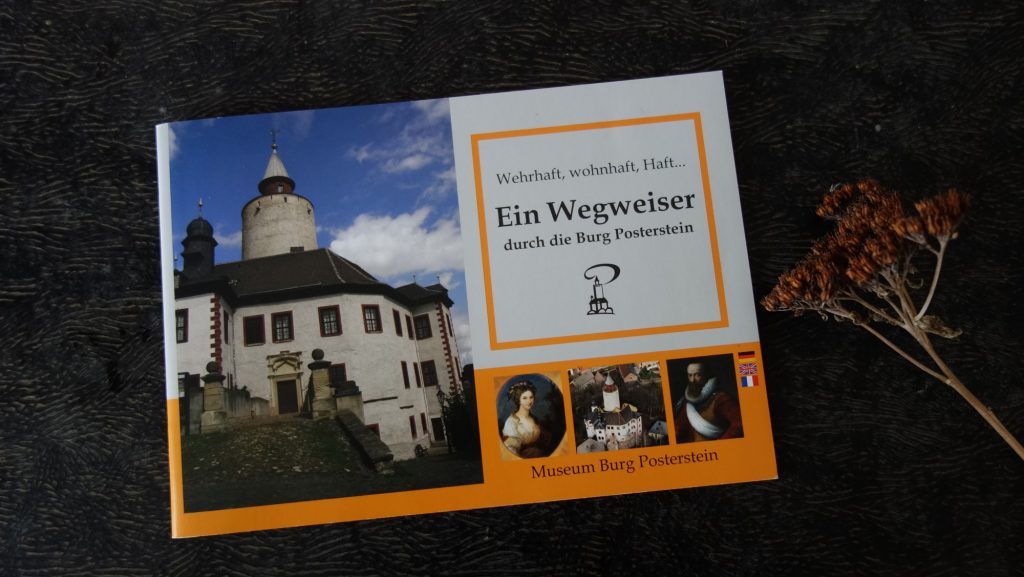 Publikation: Wehrhaft, wohnhaft, Haft - Museum Burg Posterstein