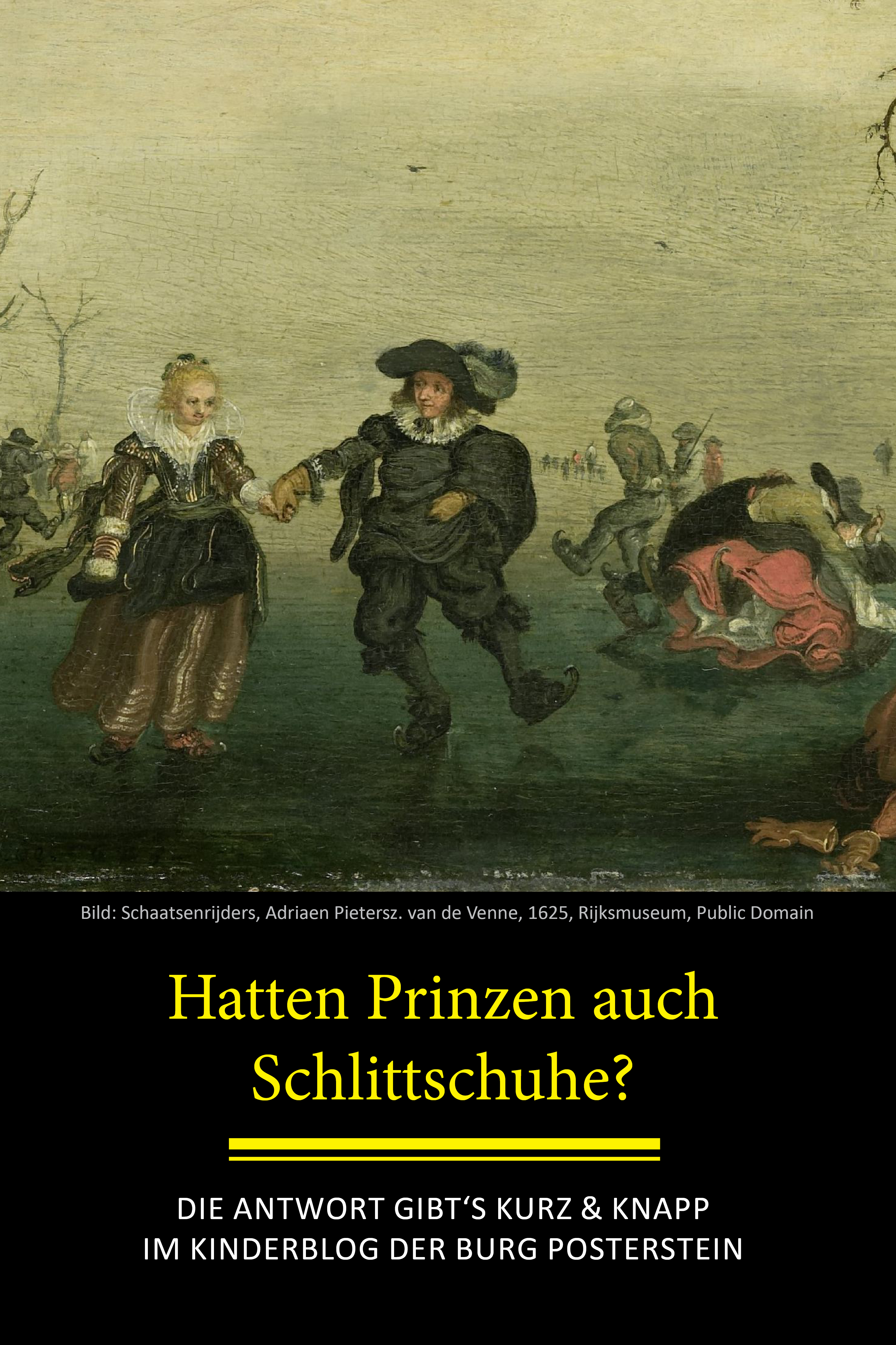 Ausschnitt aus historischem Gemälde mit Schlittschuhläufern, dazu der Text: Hatten Prinzen auch Schlittschuhe?
